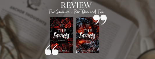 Book Review - The Saviours Part One and Part Two By Ames Mills