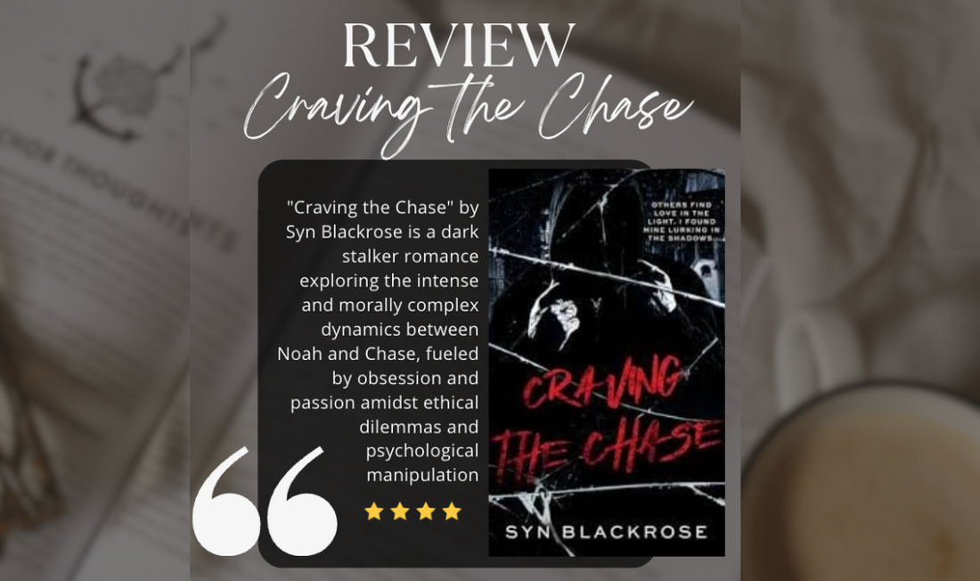 Craving the Chase - ARC Review